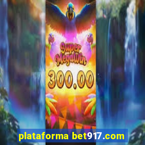 plataforma bet917.com